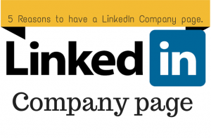 SocialOrange graphic highlighting five reasons to have a LinkedIn Company page.