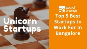 Unicorn chess piece on a board beside text outlining best Bangalore startups to work for.