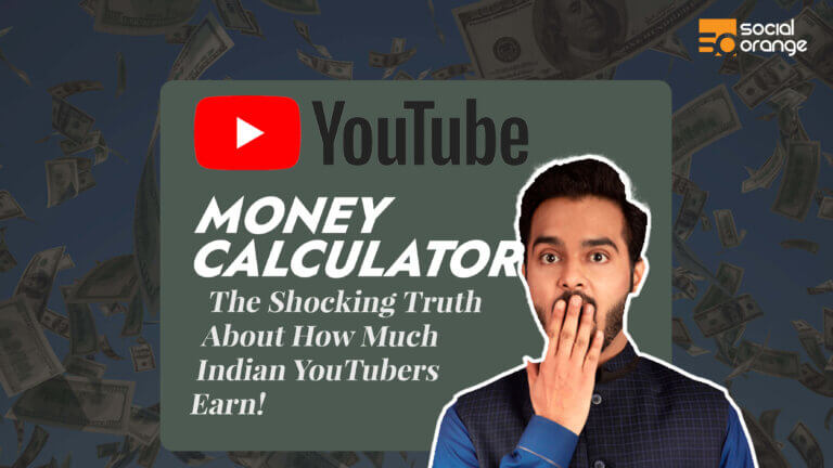 YouTube Money Calculator India 2026: How Much YouTubers Earn