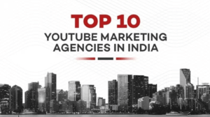 YouTube Marketing Agencies