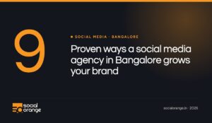 Social media marketing agency in Bangalore, SocialOrange blog